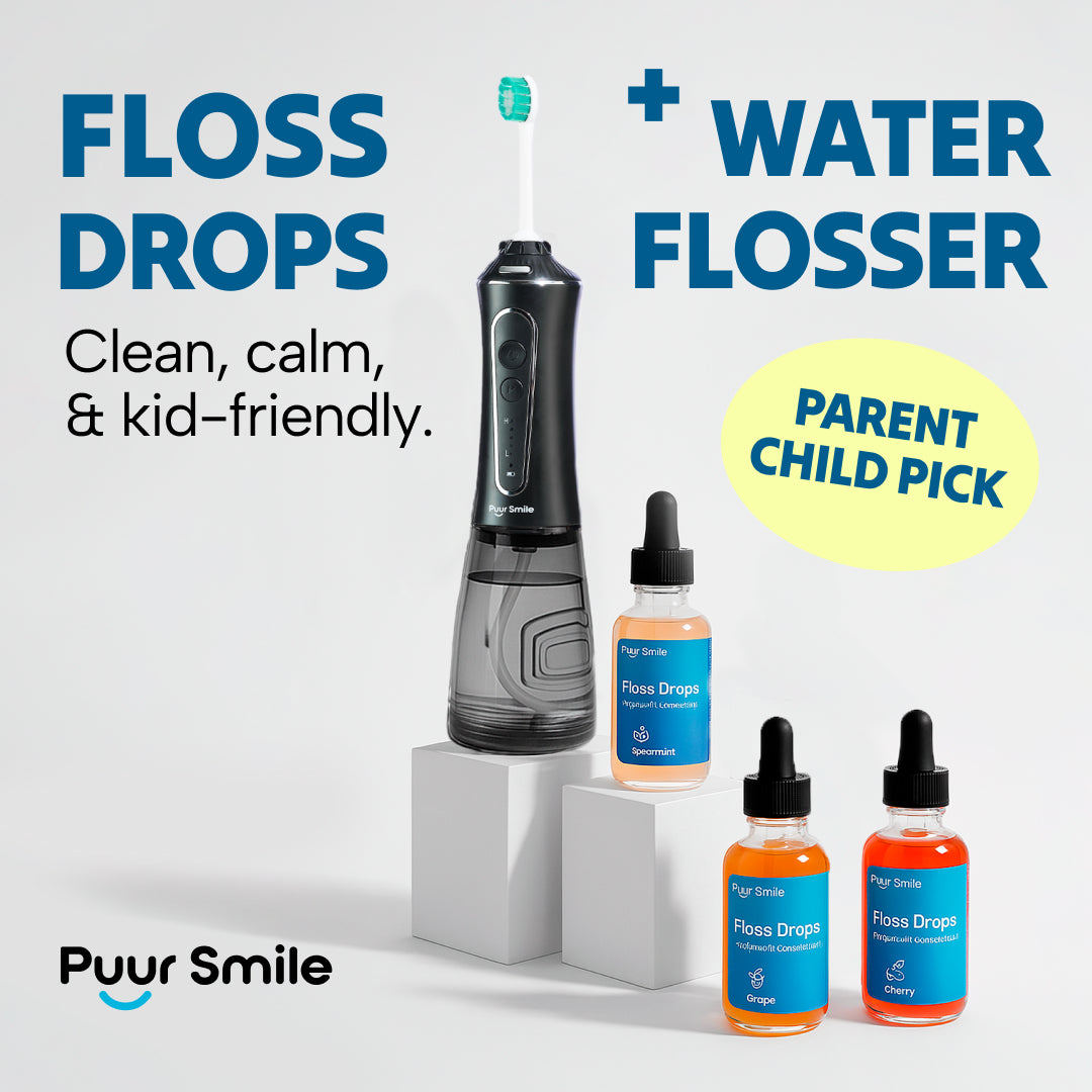 FLOSS DROPS + WATER FLOSSER